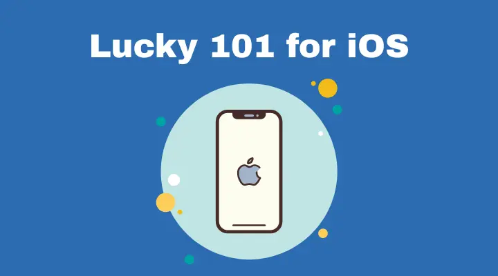 lucky 101 ios