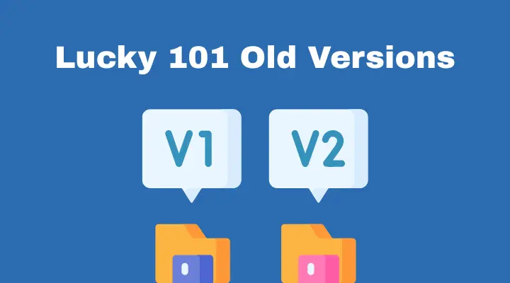 lucky 101 old versions