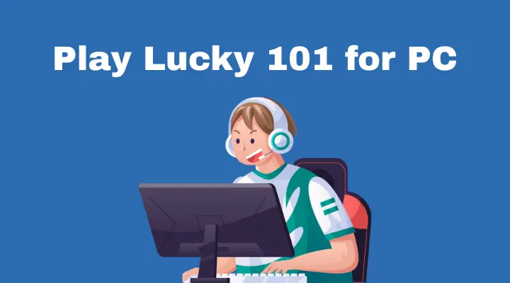 lucky 101 for pc